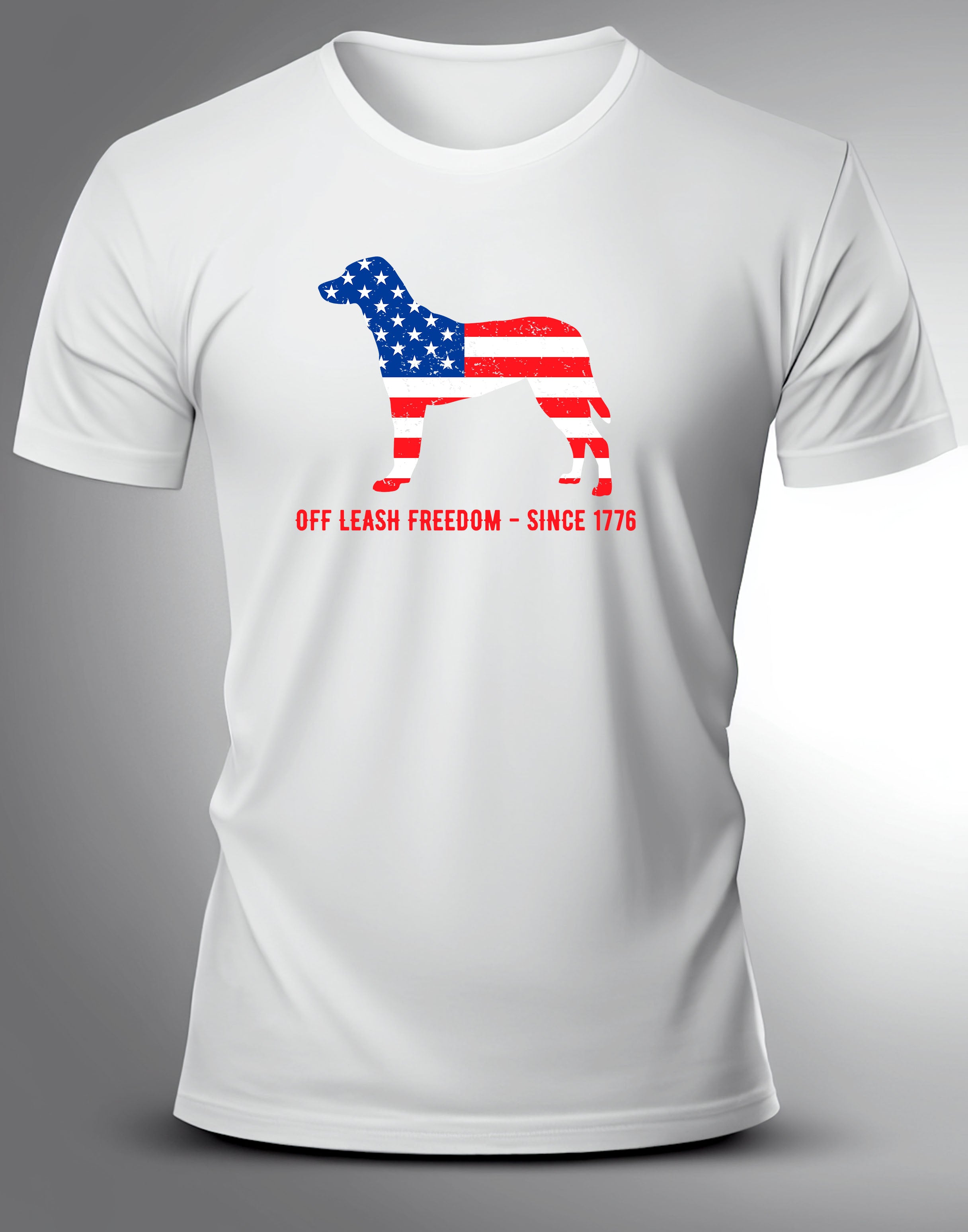 Off Leash Freedom Since 1776 T Shirt