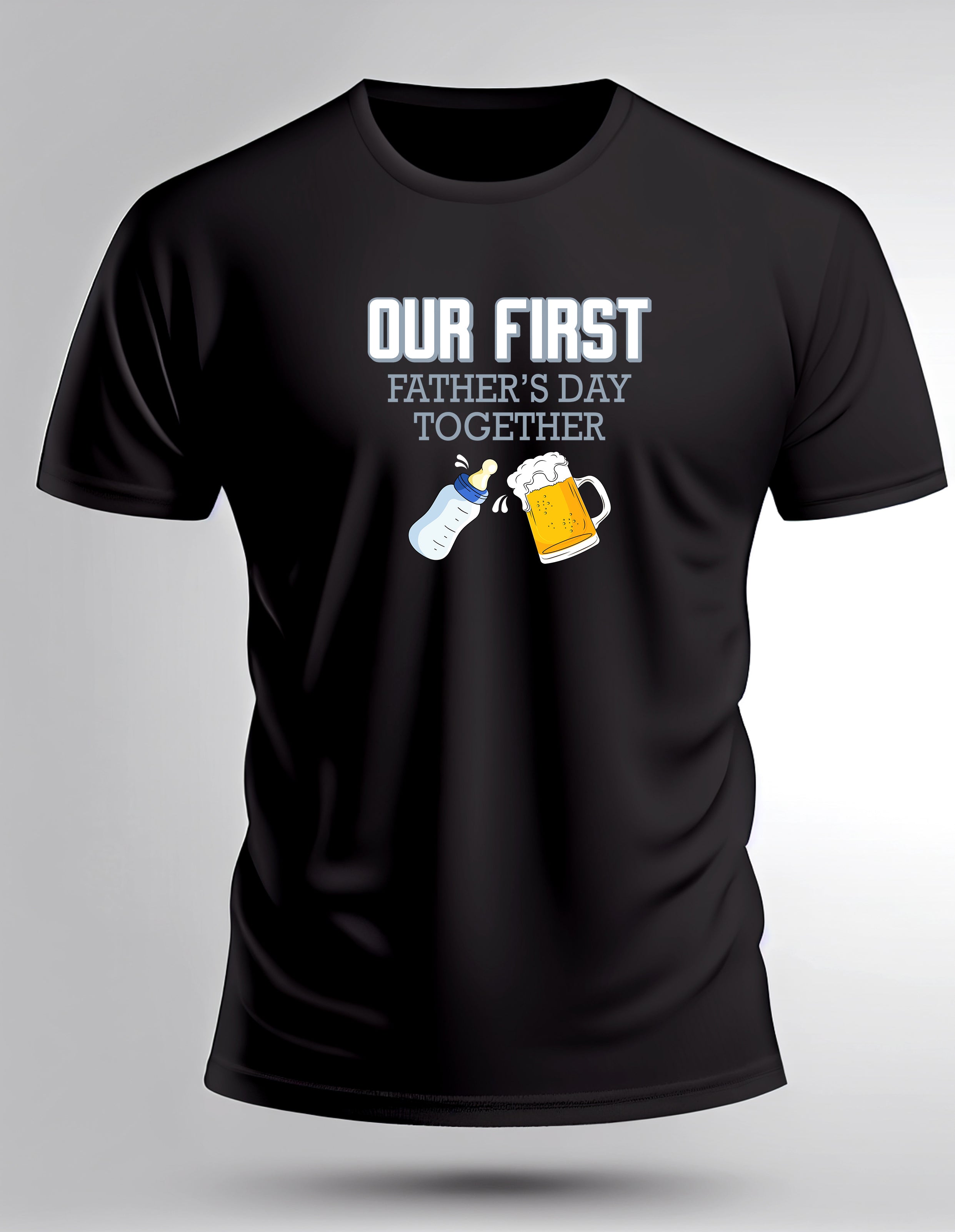 Our First Father's Day Together T Shirt
